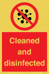 Cleaned and disinfected